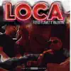 Fuego Flamez & Valentin - LoCa - Single